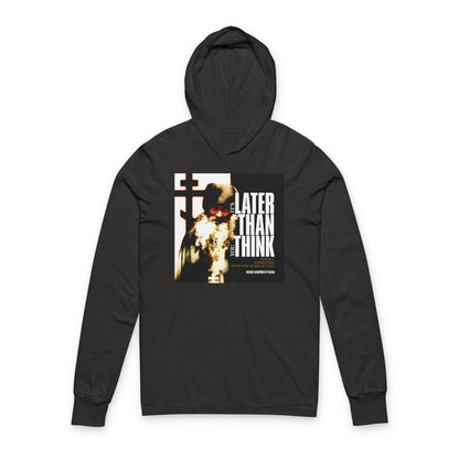 It's Later Than You Think | Fr Seraphim Rose | Photo with Modern Cinematic Poster Typography | Orthodox Long Sleeve Hooded Shirt