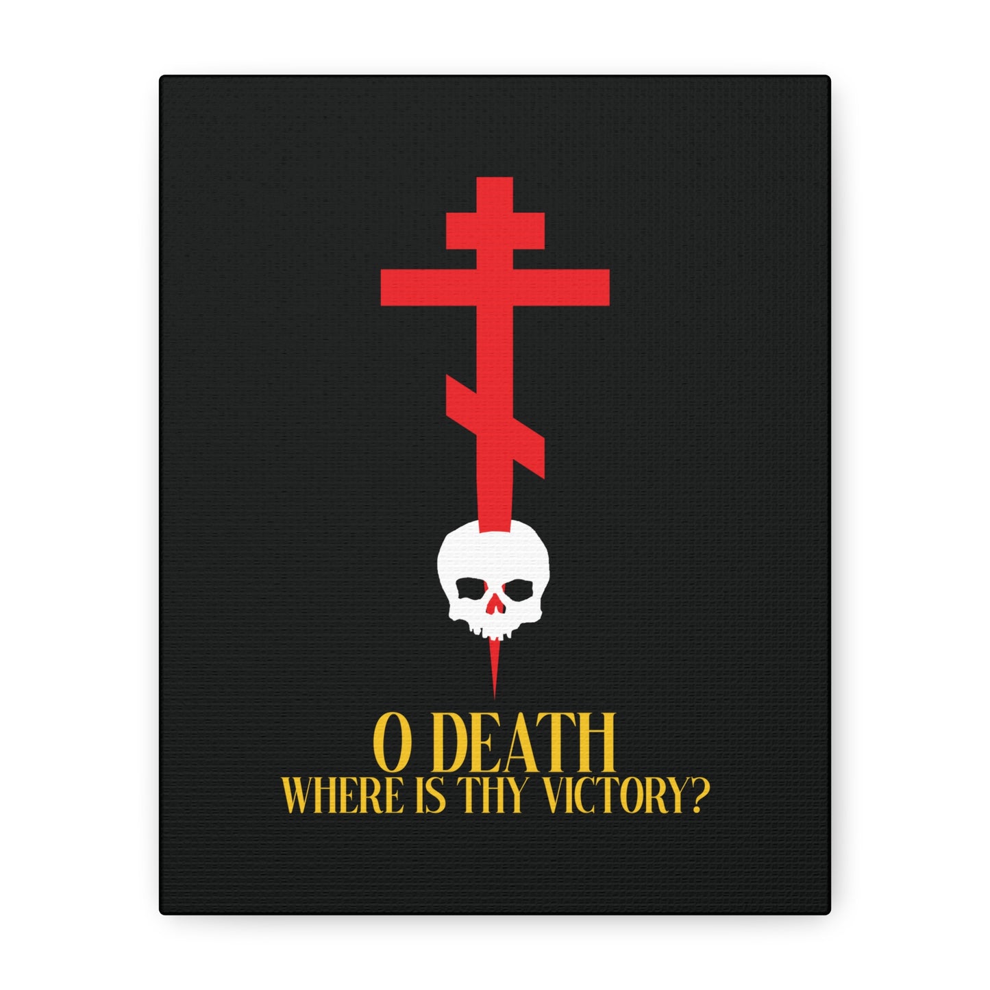 O Death Where is Thy Victory? (1 Corinthians 15:55) | Cross Stabbing Skull | Yellow Text | Orthodox Christian Canvas Art