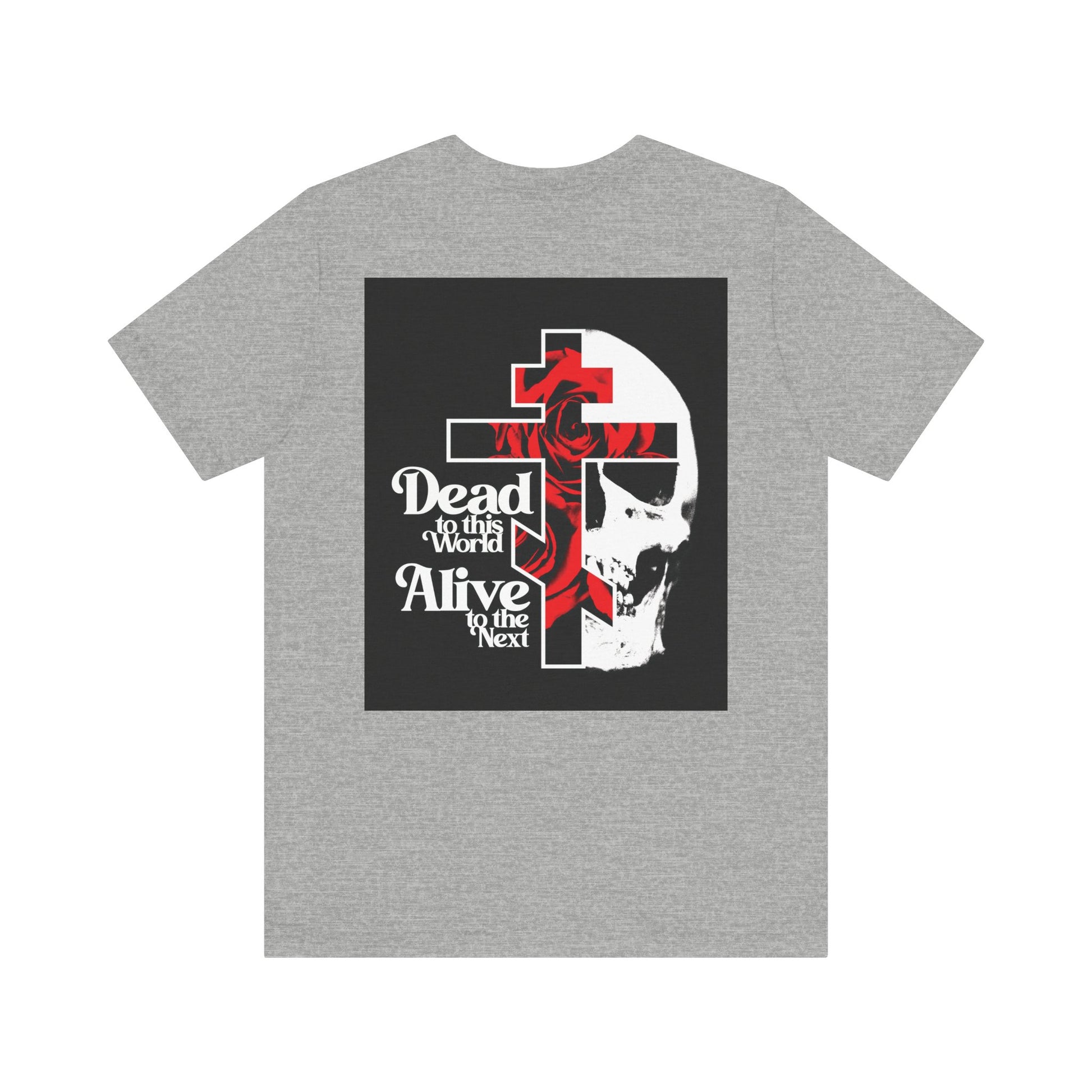 Gray lightweight cotton unisex tee with branded front and back print featuring a cross, red rose, skull, and "Dead to this World"—a Christian goth design inspired by the Ladder of Divine Ascent.