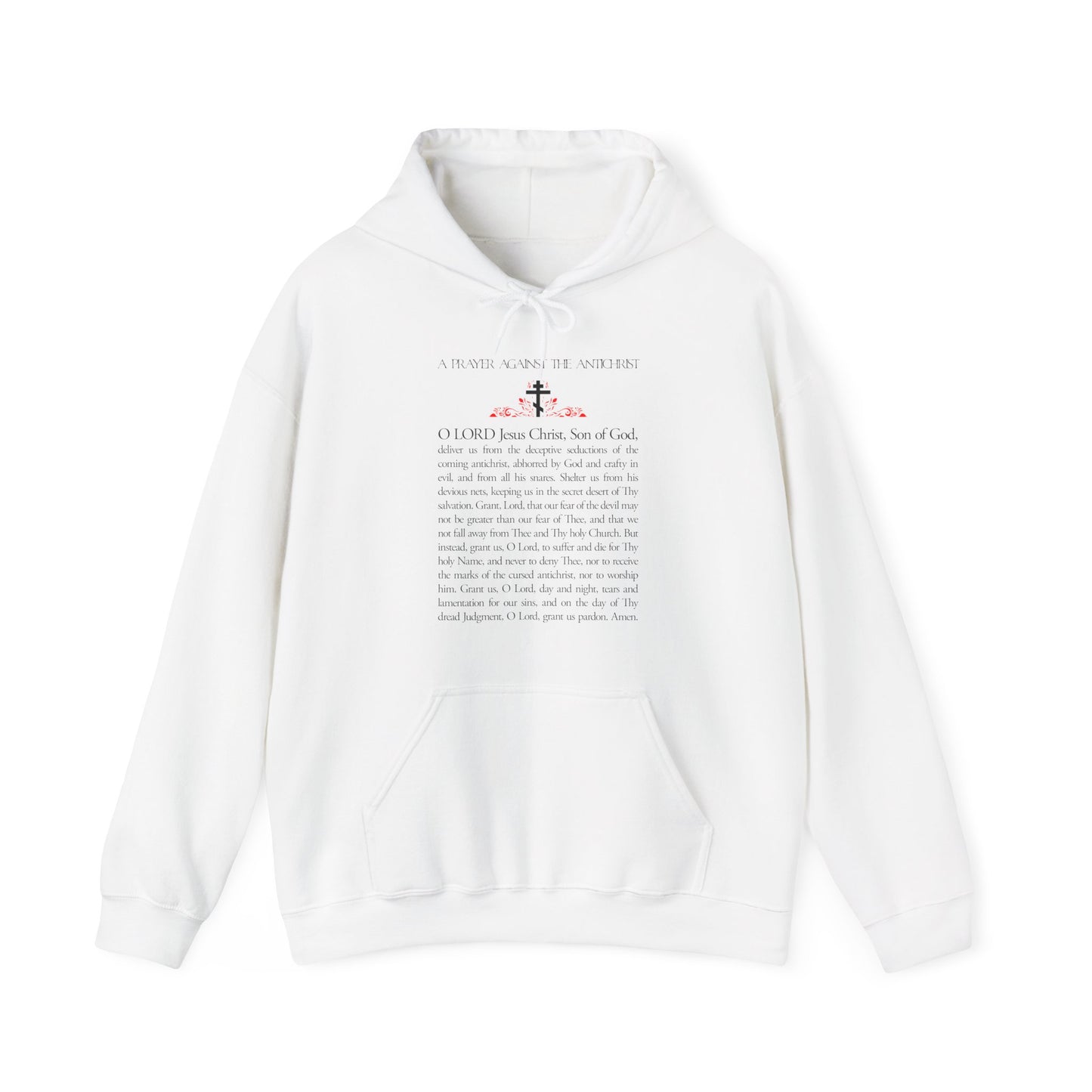 Prayer Against the Antichrist By Elder Anatoly the Younger of Optina | Christ is King | Book of Revelation | Orthodox Christian Hoodie
