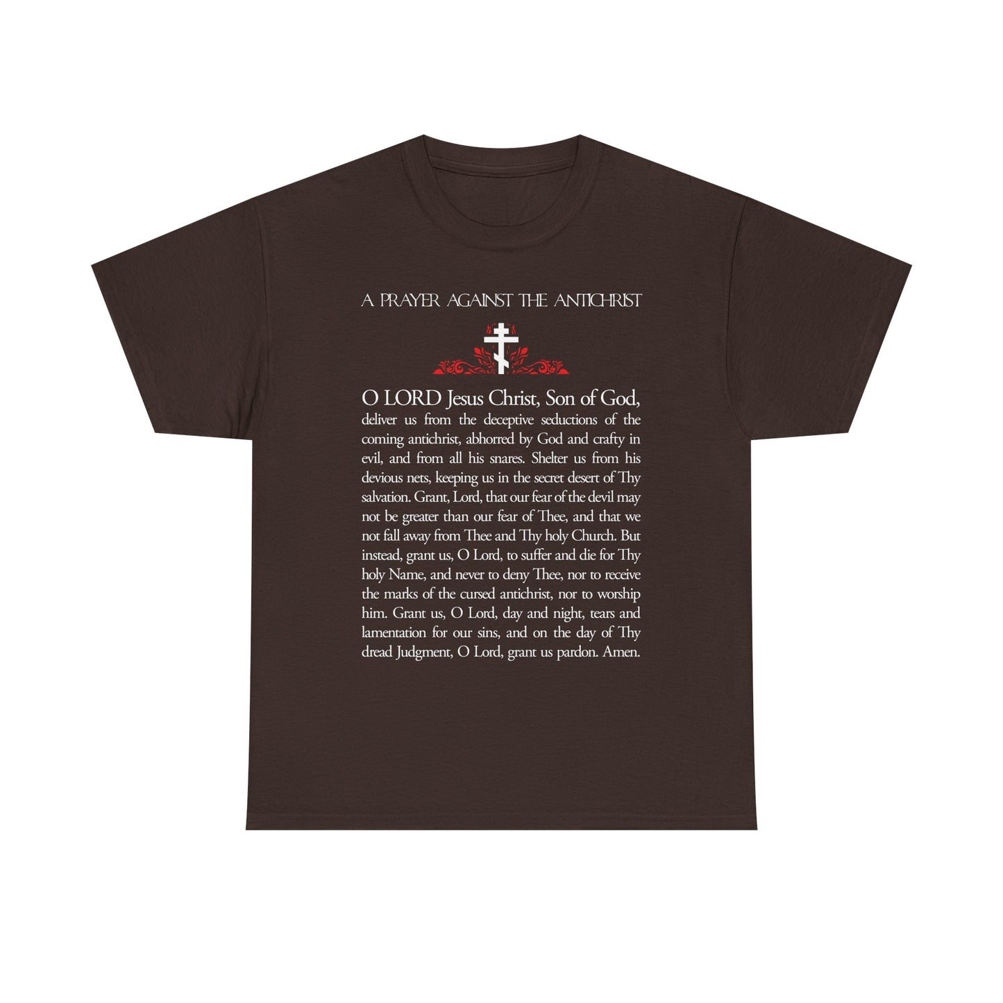 Prayer Against the Antichrist By Elder Anatoly the Younger of Optina | Christ is King | Book of Revelation | Midweight Cotton Orthodox Unisex Tee