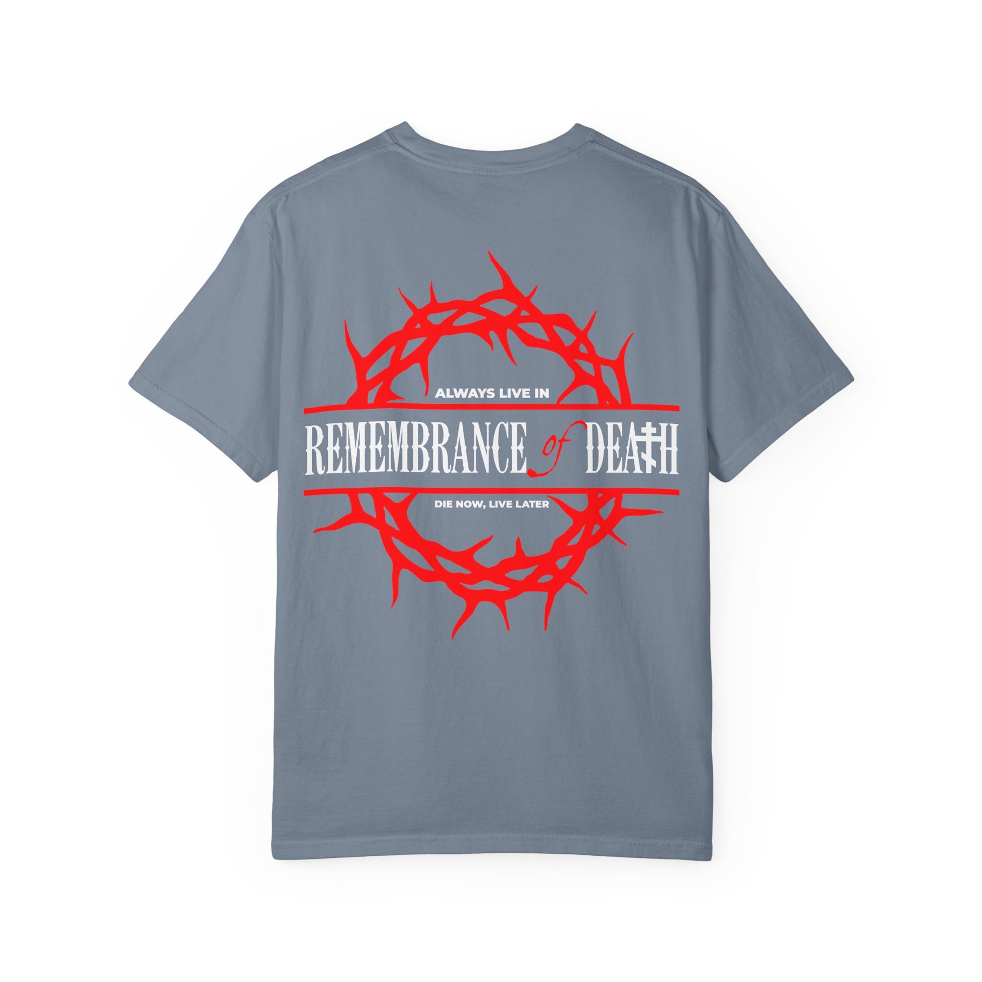 Always Live In Remembrance of Death heavyweight cotton unisex tee in gray, featuring a bold crown of thorns and REMEMBRANCE of DEATH graphic on the back and a red cross on the front left chest, inspired by Orthodox tradition and the teachings of St. John Climacus.