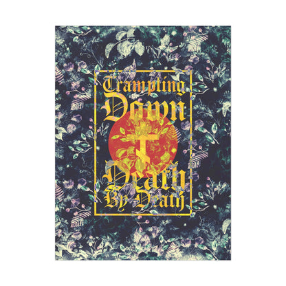 Trampling Down Death By Death | Paschal Floral Design with Gothic Script and Three-Bar Cross | Orthodox Christian Art Poster