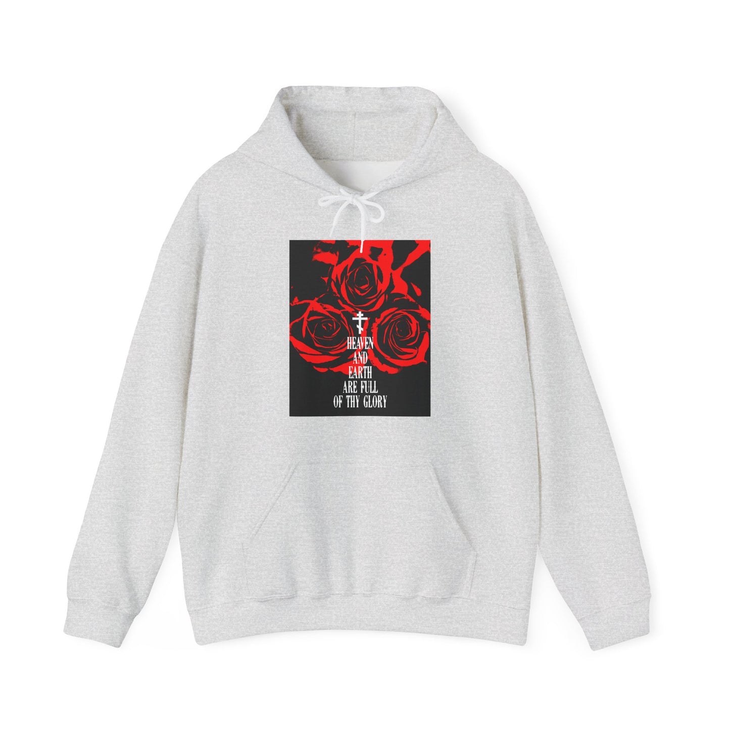 Heaven and Earth Are Full of Thy Glory | Orthodox Liturgical Hymn | Red Roses | Western Typography | Orthodox Christian Hoodie