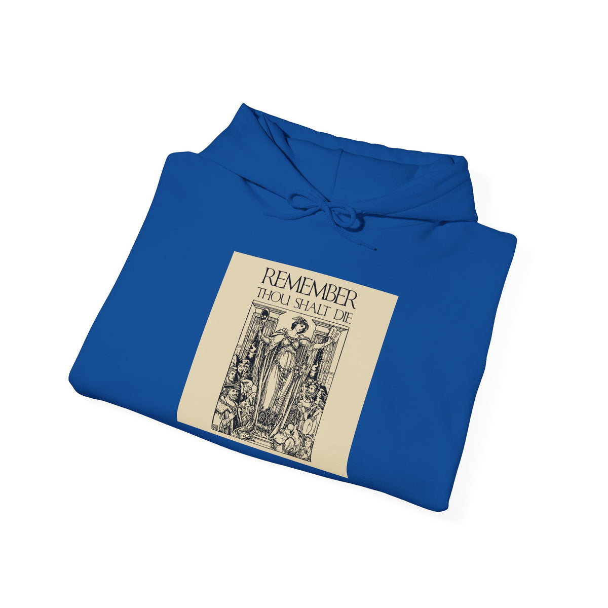 Remember You Will Die Shakespearean Design Hoodie featuring a classic woodcut illustration aesthetic and the phrase REMEMBER THOU SHALT DIE on the front, inspired by Orthodox Christian themes of lamentation and reflection on mortality found in the writings of St. Ephraim the Syrian.