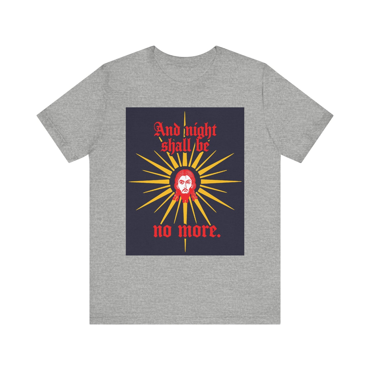 Athletic Heather unisex tee featuring a Mandylion iconographic design, gothic text "And night shall be no more," inspired by Rev 22:5 and the promise of True Light. Lightweight Orthodox Christian cotton shirt.