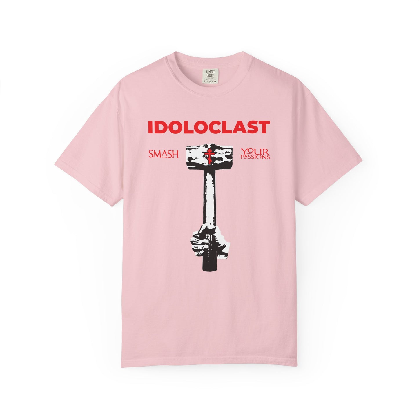 Idoloclast Idol-Smasher | Jesus Fist w/ Sledgehammer | Smash Your Passions | ICXC NIKA | Christian Ascetic | Heavyweight Cotton Unisex T-Shirt