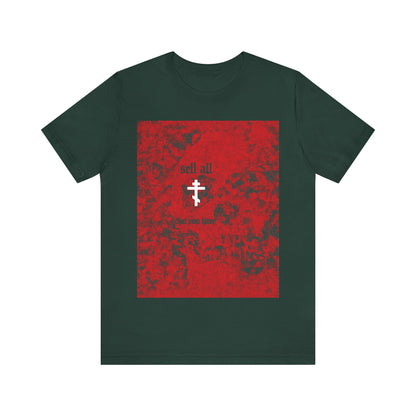 Sell All That You Have (Matthew 19:21) No. 3 | Orthodox Christian T-Shirt