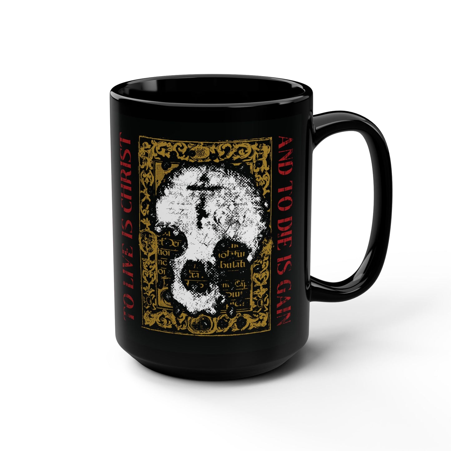To Live is Christ, to Die is Gain (Philippians 1:21) | Skull with Cross on Gold Manuscript Texture | Orthodox Christian Black Mug