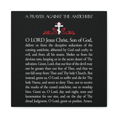 Prayer Against the Antichrist By Elder Anatoly the Younger of Optina | White text on black with a cross | Christ is King | Book of Revelation | Orthodox Christian Wall Art.