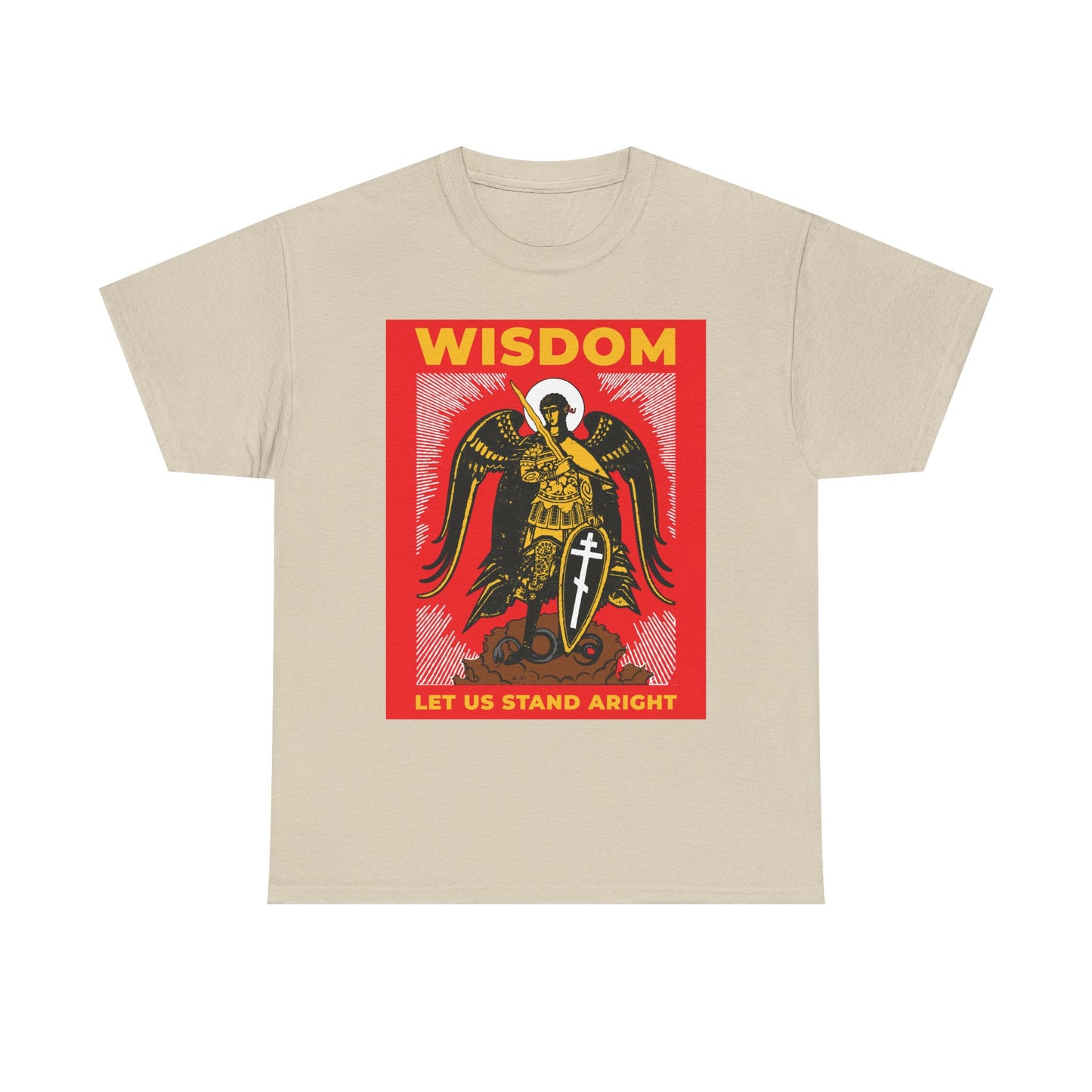 Sand-colored unisex tee featuring a Russian illustration of Archangel Michael with shield and sword, plus the words "WISDOM" and "LET US STAND ARIGHT," inspired by Revelation 12 and Orthodox tradition.