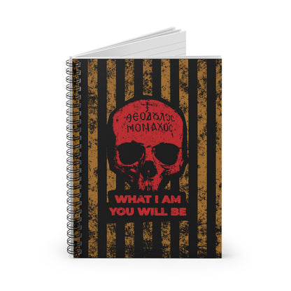 What I Am You Will Be | Memento Mori | Remembrance of Death | Mt Athos Monk Skull | Ascetic Ethos | Orthodox Spiral Notebook