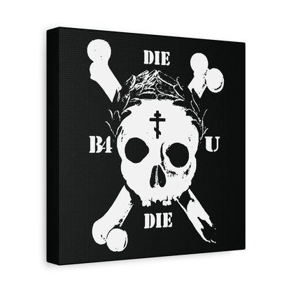 Die Before You Die" wall art features a retro skull & crossbones with crown, Orthodox cross, and laurel wreath—a memento mori inspired by Matthew 16:24–25 for ascetic Christians.