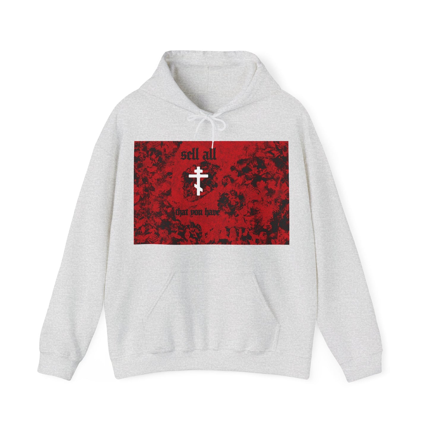 Sell All That You Have (Matthew 19:21) No. 3 | Orthodox Christian Hoodie