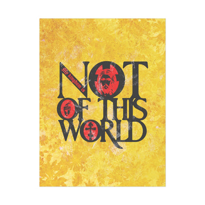 My Kingdom is Not of This World (John 18:36) | Bold Red, Yellow & Black Textured Design with Icon Motifs | Orthodox Christian Art Poster