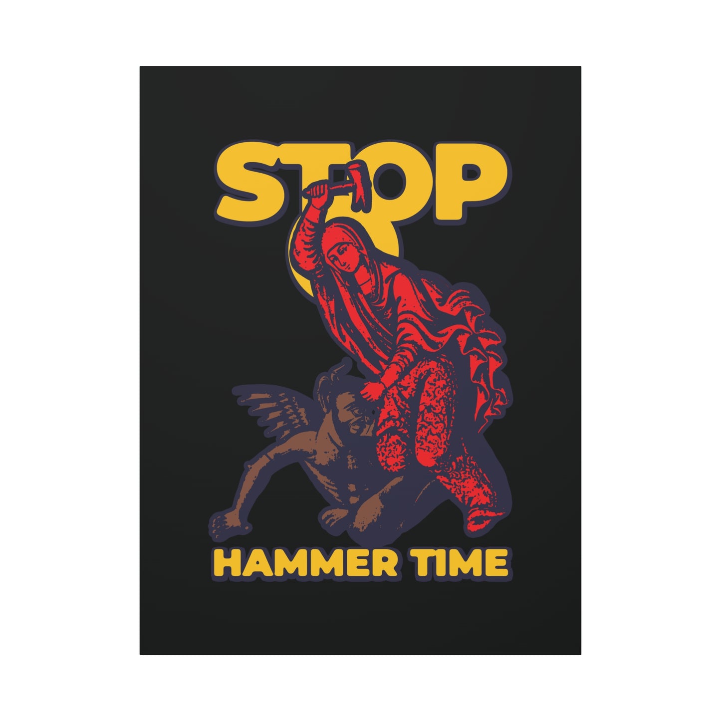 A bold red figure hammers a winged creature, inspired by Saint Marina of Antioch. Features the text "STOP HAMMER TIME" in yellow. From the "St Marina of Antioch Beating the Devil | Modern Orthodox Meme | Christian Wall Art" collection.