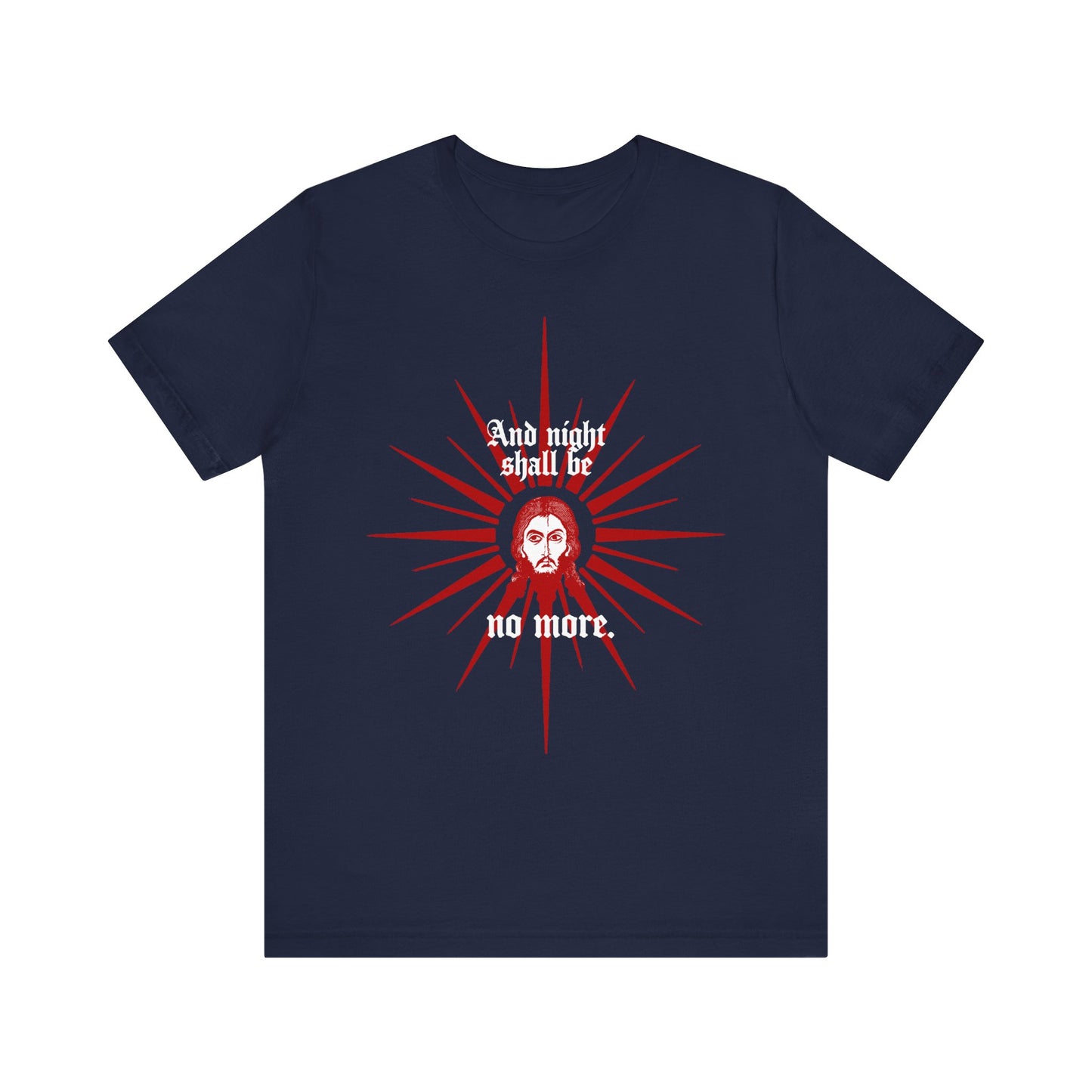 Navy unisex tee featuring a red and white graphic of Jesus Christ's face, text "And Night Shall Be No More" (Rev 22:5), inspired by Orthodox iconography. Lightweight cotton.