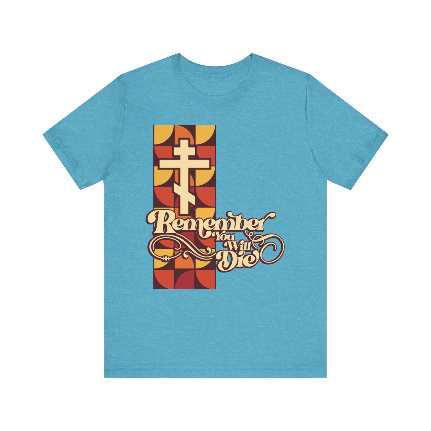 Heather aqua unisex tee featuring a cross, retro 70's-inspired beige, red, and yellow pattern, and "Remember You Will Die" in stylized script on the front—drawing inspiration from Orthodox Christian traditions of Friday Vespers and the reflective spirit of Stichera for the Dead.
