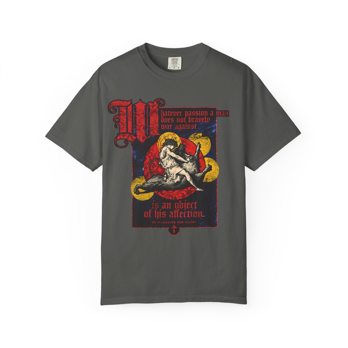 Pepper heavyweight cotton tee featuring Gustav Dore’s Samson slaying the lion and a red/yellow quote: "Whatever Passion a Man Does Not Bravely War Against" – inspired by St. Macarius, symbolizing victory over spiritual struggles.