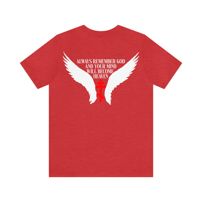 It's Later Than You Think No. 3 Split W/ Always Remember God and Your Mind Will Become Heaven No. 1 | Orthodox Christian T-Shirt
