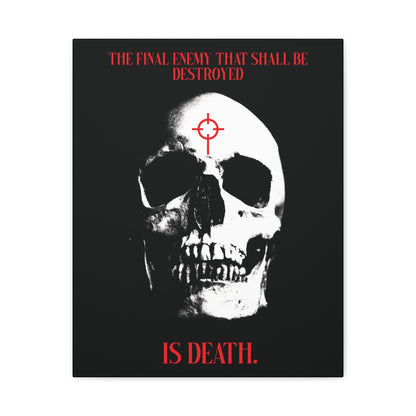 The Final Enemy That Shall Be Destroyed (1 Cor 15:26) | Skull in Crosshairs | Gothic Style Orthodox Christian Canvas Art