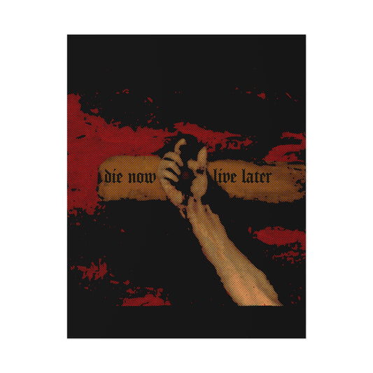 Die Now, Live Later No. 2 | Orthodox Christian Art Poster