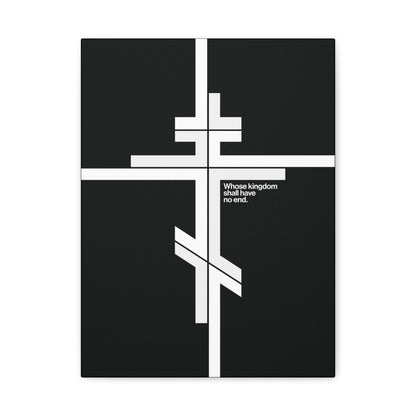 The "Whose Kingdom Shall Have No End" canvas art features a modernist minimalist Orthodox cross on black, inspired by Luke 1:32-33 and Orthodox doctrine of Christ’s eternal kingdom.