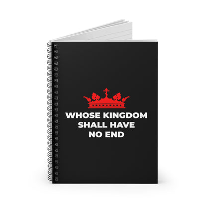 Black spiral notebook featuring a red Orthodox cross crown and the phrase "Whose Kingdom Shall Have No End"—inspired by the Nicene Creed and Christian eschatology.