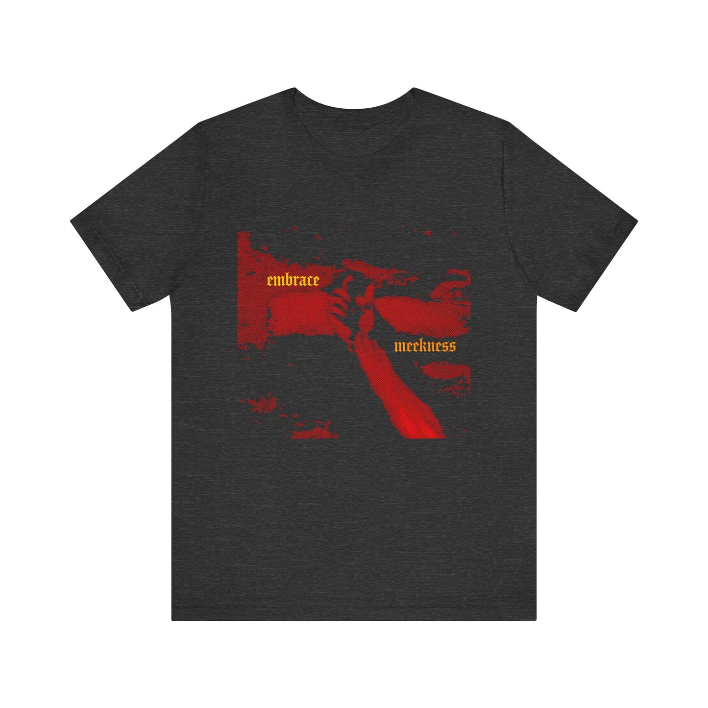 Dark Grey Heather unisex t-shirt featuring Haunting Crucified Hand of Christ graphic in red and yellow gothic font text "Embrace Meekness," inspired by The Ladder of Divine Ascent. Lightweight cotton by Haltone Art.