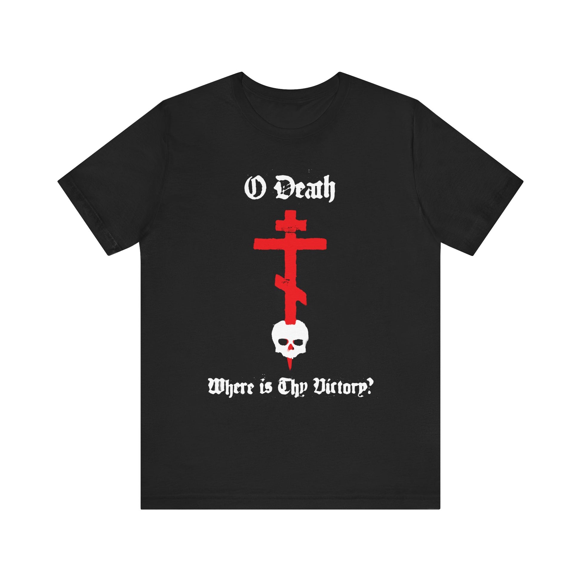 Black Orthodox unisex tee featuring a red cross stabbing a white skull, spraypaint aesthetic, and "O Death Where is Thy Victory? 1 Cor 15:55" in gothic font. Lightweight cotton.