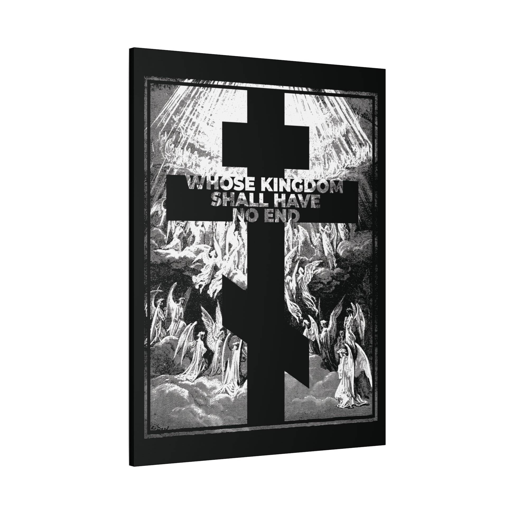 A black cross with “WHOSE KINGDOM SHALL HAVE NO END” over grayscale angels, inspired by the Nicene Creed. Featuring Gustave Dore's etching, this Orthodox wall art evokes the Apocalypse and Revelation.