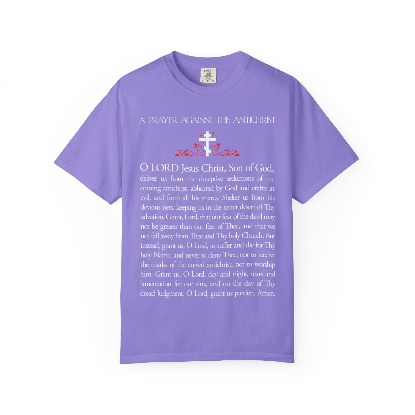 Lavender heavyweight cotton unisex tee featuring "Prayer Against the Antichrist By Elder Anatoly the Younger of Optina | Christ is King | Book of Revelation" beautifully printed in white text.