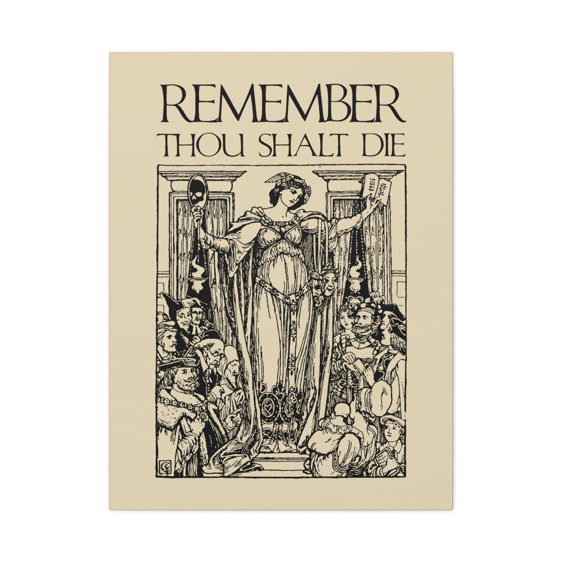 Art nouveau-style "Remember You Will Die" Shakespearean design features a woman with skull and hourglass, memento mori woodcut illustration—classic Christian wall art inspired by the comforter spirit of St. Ephraim the Syrian.
