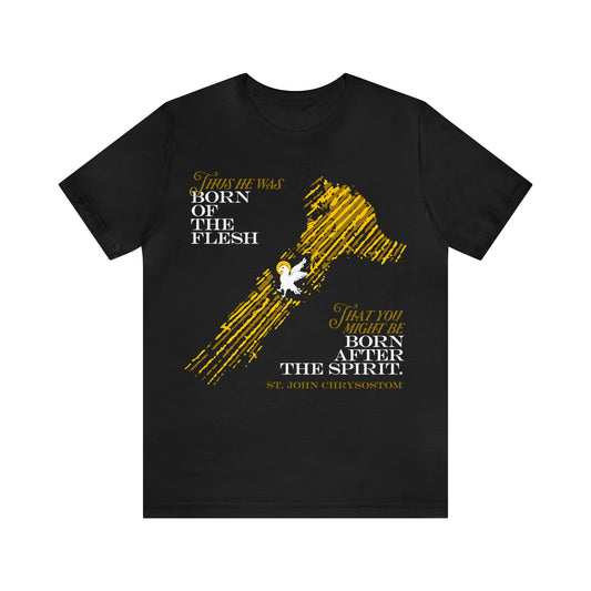 Thus He Was Born of the Flesh No. 1 | Orthodox Christian T-Shirt