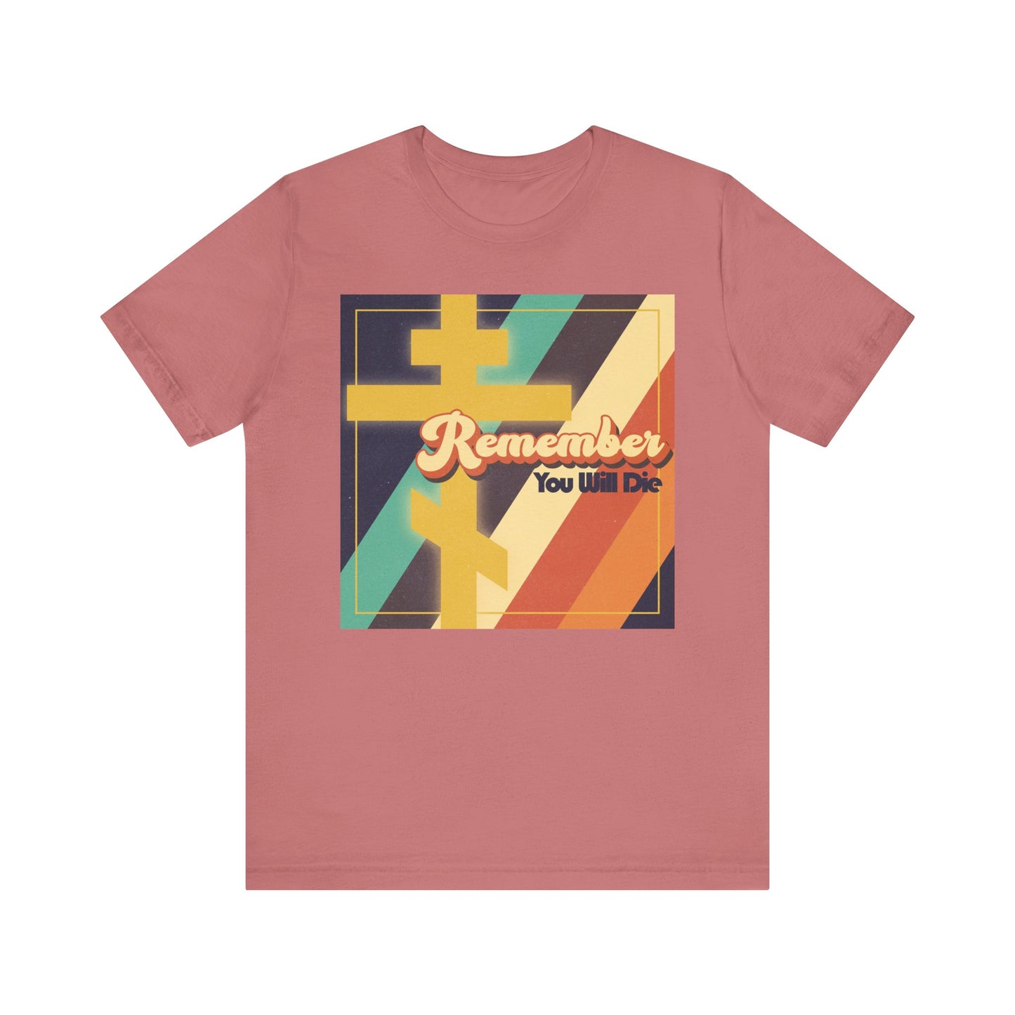 Mauve "Remember You Will Die" lightweight cotton unisex tee featuring colorful 70s-style American retro typography and geometric shapes, adorned with an Orthodox cross—a nod to prodigal reflection and meditative Tone 1 Tuesday Matins.