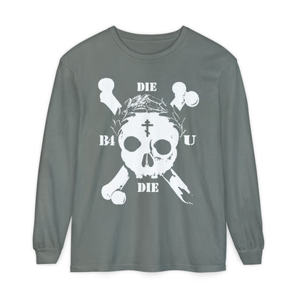 Grey long-sleeve "Die Before You Die" shirt features a retro skull and crossbones, Orthodox cross, laurel victory wreath, and "Memento Mori"—an ascetic Christian reminder inspired by Matthew 16:24-25.