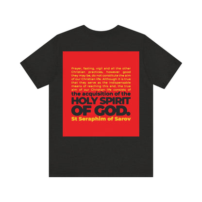 Acquisition of the Holy Spirit (St Seraphim of Sarov) No. 1 | Orthodox Christian Double-Sided T-Shirt