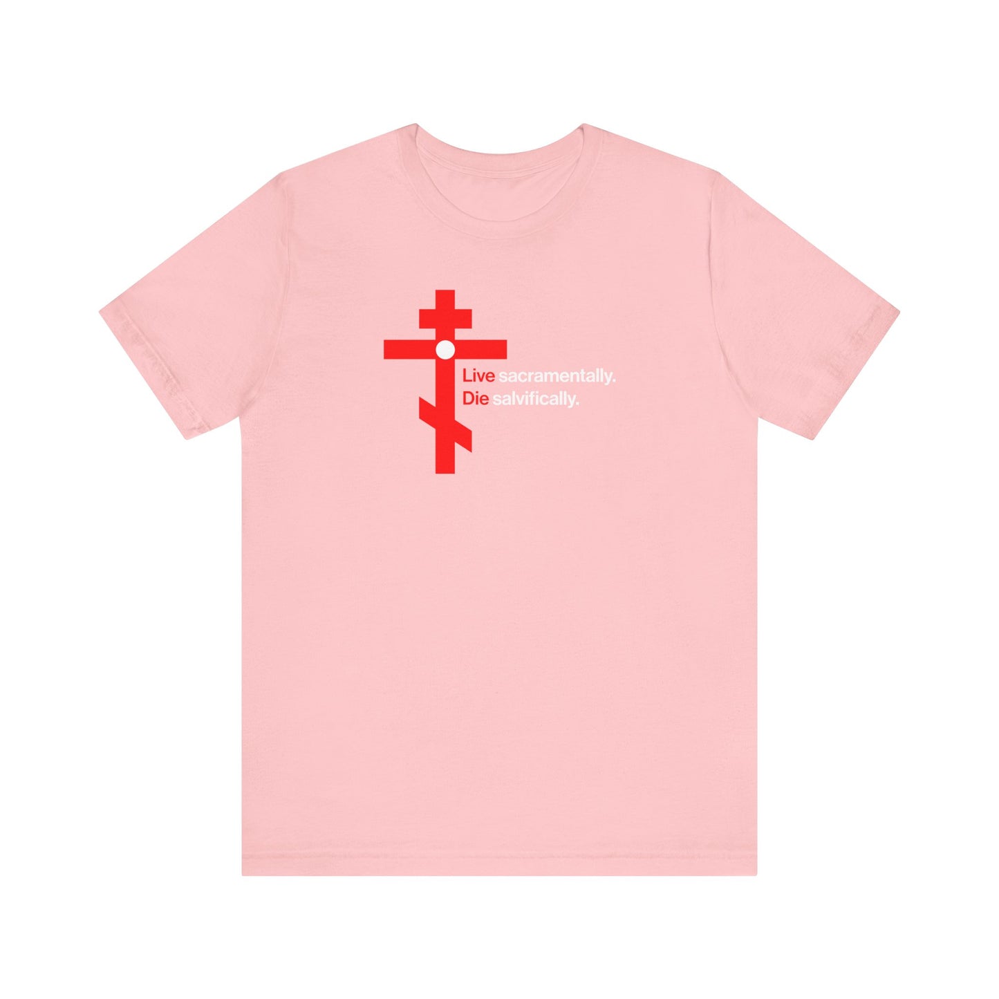 Pink "Live Sacramentally, Die Salvifically" unisex tee with a red Orthodox cross in a white circle. Inspired by St. John Climacus’s teachings on humility and repentance. Lightweight cotton, memento mori design.