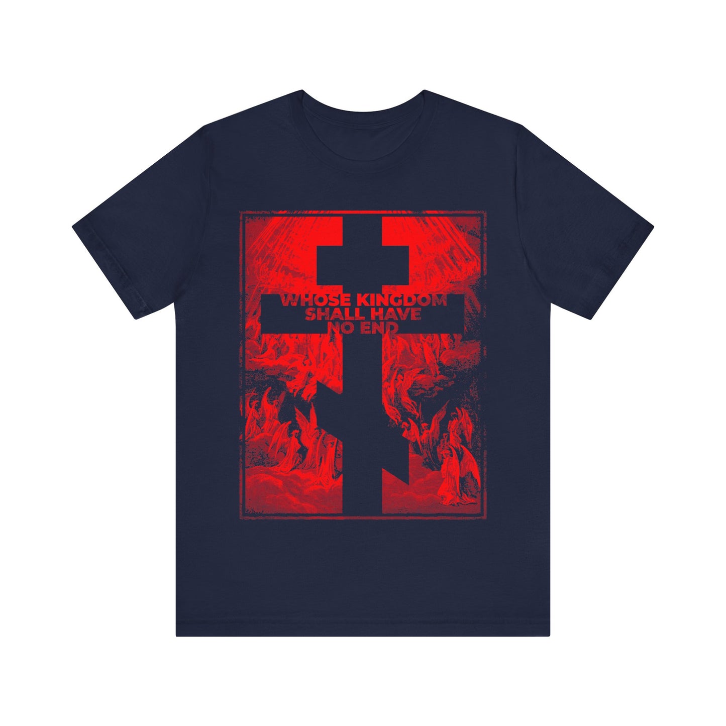 Navy "Whose Kingdom Shall Have No End" Orthodox t-shirt features Gustave Doré etching and red cross, inspired by the Nicene Creed and Christian faith.