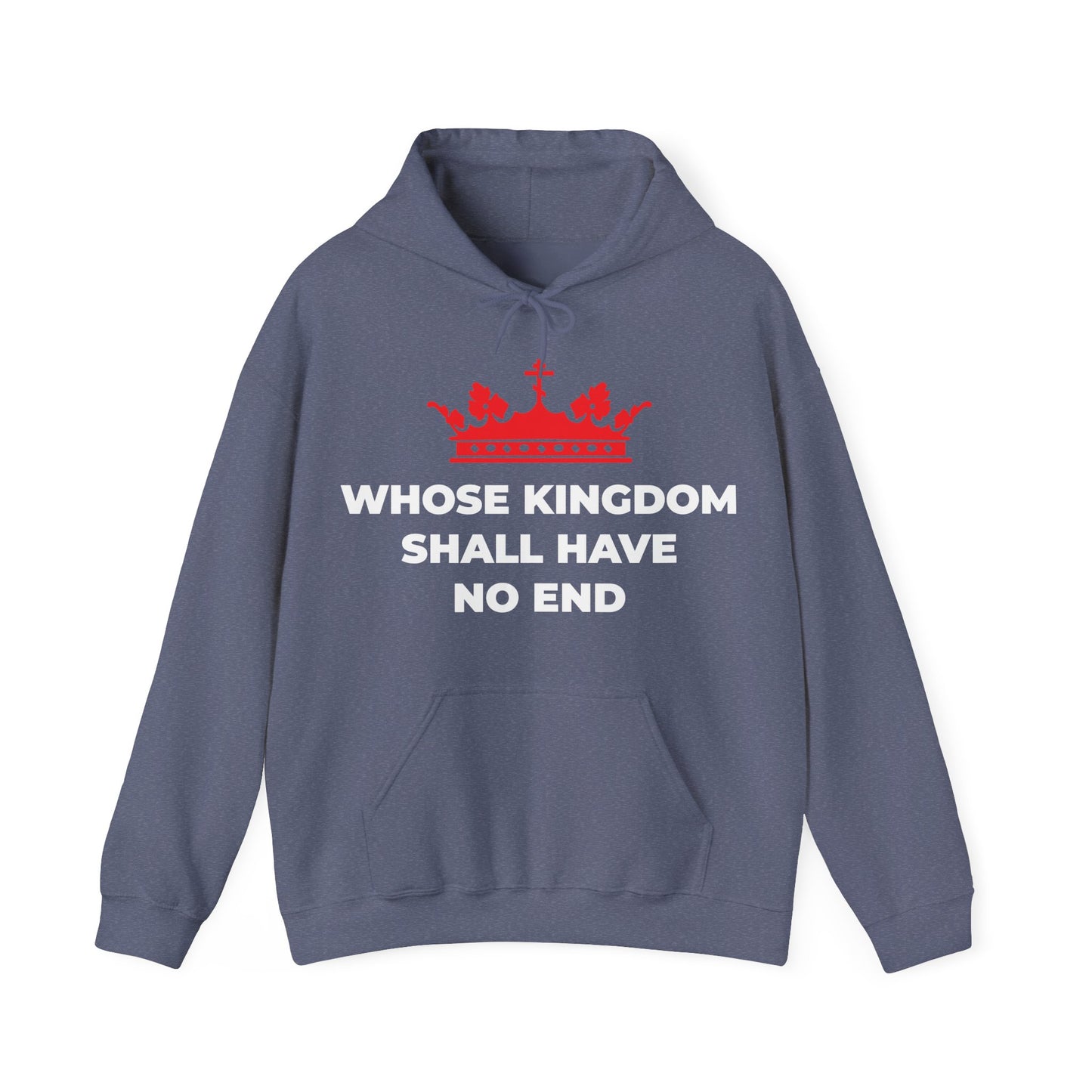 Heather navy hoodie featuring a red Orthodox cross crown graphic and the phrase "WHOSE KINGDOM SHALL HAVE NO END," inspired by the Nicene Creed and Christian eschatology—a statement of faith in Christ's everlasting reign.