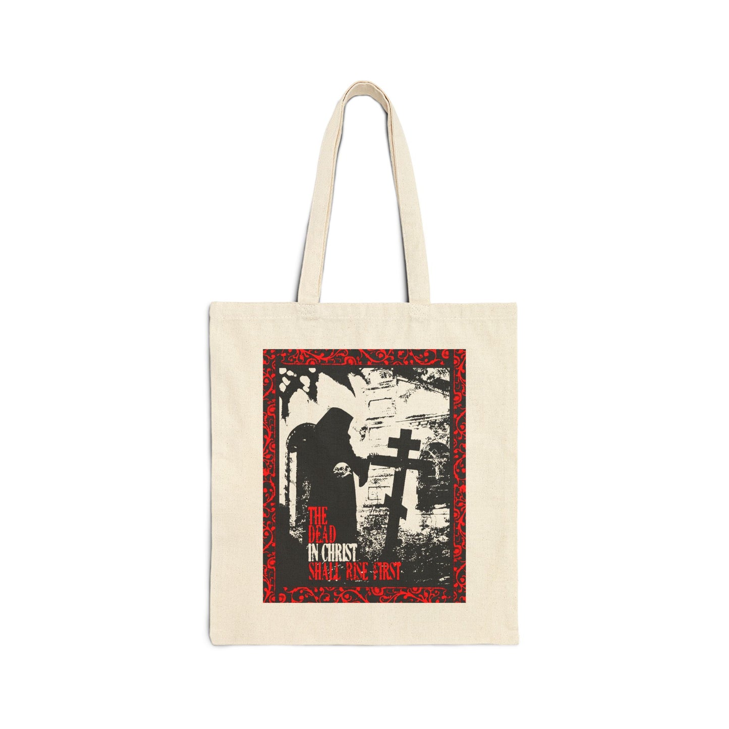 The Dead in Christ Shall Rise First | Gothic Graveyard Design | 1 Thessalonians 4:16 | Orthodox Christian Tote Bag
