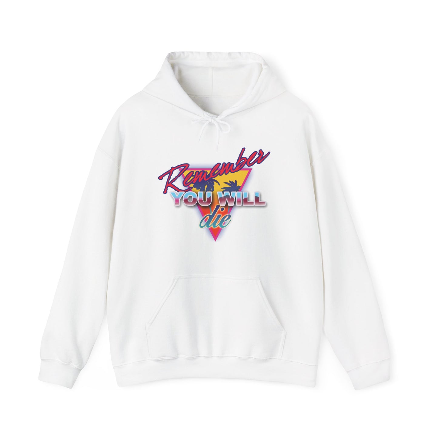 White "Remember You Will Die Palm Tree" hoodie in 80s retro synthwave style, featuring bold front text and triangle graphic—a nostalgic Orthodox Christian reminder of St. John Climacus’s Ladder of Divine Ascent and daily memento mori.
