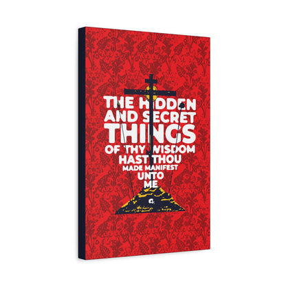The Hidden and Secret Things of Thy Wisdom (Psalm 50/51) | Golgotha Cross | Skull of Adam | Orthodox Christian Canvas Art