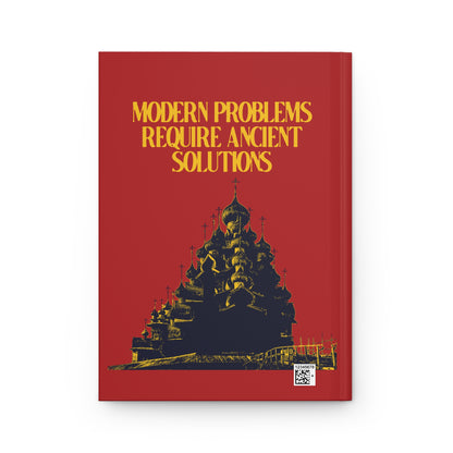 Modern Problems Require Ancient Solutions No. 1 | Orthodox Christian Accessory | Hardcover Journal