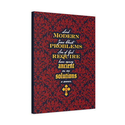 Modern Problems Require Ancient Solutions (Jesus Prayer, Floral Background) No. 2 | Orthodox Christian Canvas Wall Art