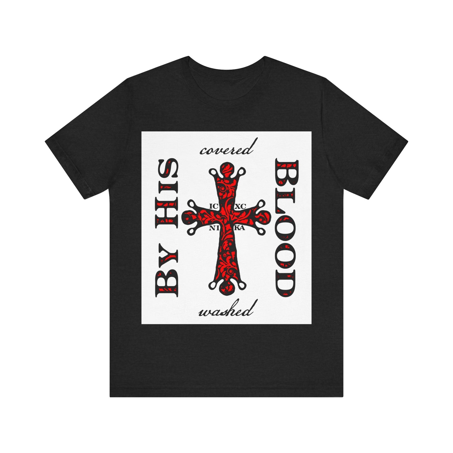Washed/Covered By His Blood (1 John 1:7) | ICXC NIKA Ornate Red Orthodox Cross | Orthodox Christian Cotton T-Shirt