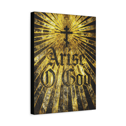Arise O God | Psalm 81 (82 LXX): Orthodox Christian wall art featuring a black Orthodox cross and golden rays above bold, textured gothic lettering—reflecting the Divine Council worldview from the Septuagint tradition.