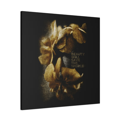 Beauty Will Save the World | Dostoevsky—A photographic artwork on a black background, glorifying Jesus Christ, Universal Creator & King; Christian wall art celebrating beauty and faith.