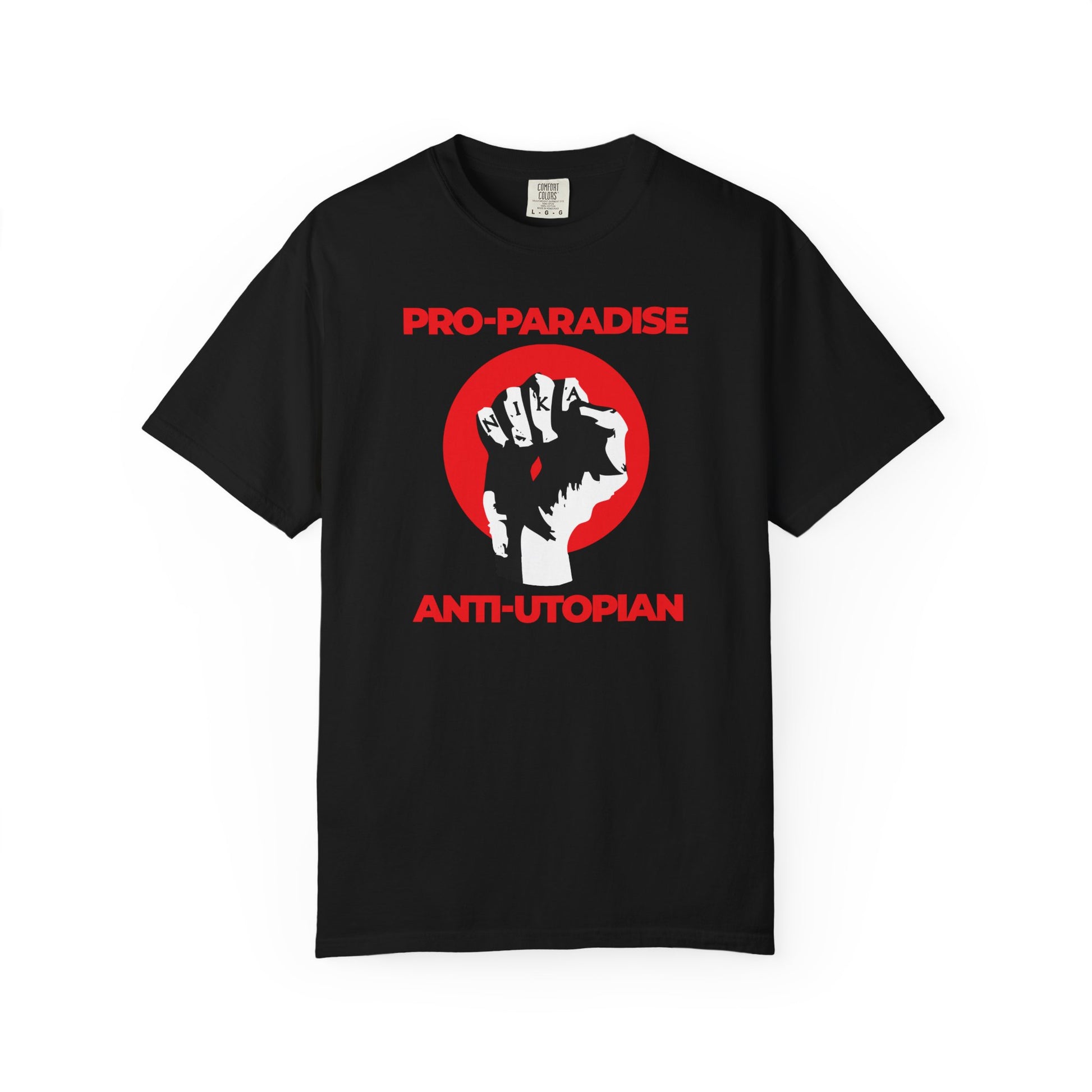 Black Pro-Paradise Anti-Utopian T-shirt featuring a NIKA fist and Jesus Christ Crucified design, with “Resist the Dominant Secular Paradigm” message. Heavyweight cotton, unisex fit.