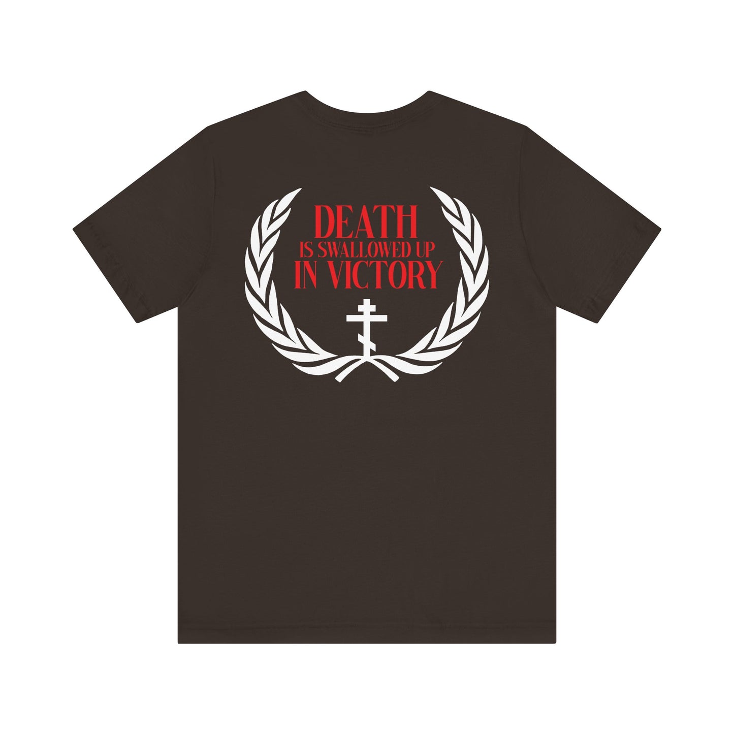 The "Archangel Michael of the Apocalypse Iconographic / Death is Swallowed Up In Victory" double-sided unisex t-shirt features a white laurel wreath, cross, and red “Death is swallowed up in victory” text, honoring Archangel Michael at Colossae.